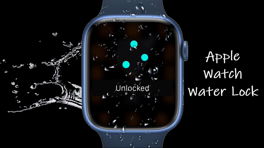 Apple Watch Water Lock