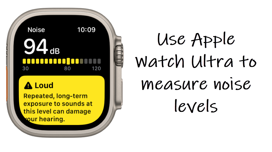 Noise App Apple Watch Ultra